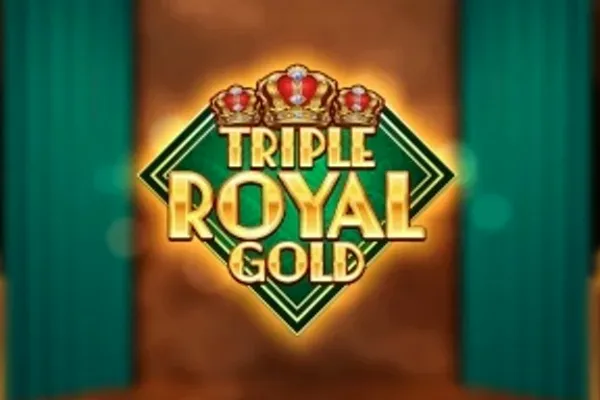 Triple Royal Gold